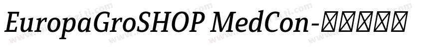 EuropaGroSHOP MedCon字体转换